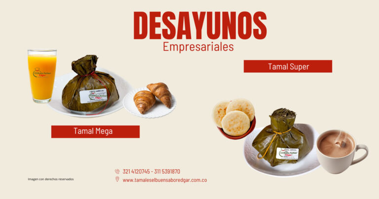 Tamales para Desayunos empresariales en Bogotá